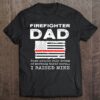 Proud Firefighter Dad Fireman Father American Flag Pullover