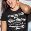 February Girls Are Sunshine Mixed With A Little Hurricane Shirt
