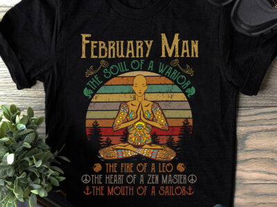 Hippie Yoga Shirt February Man The Soul Of A Warrior