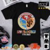San Francisco 1776-2022 San Francisco 49ers San Francisco Warriors and San Francisco Giants tshirt