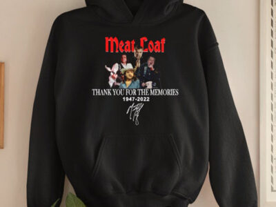 Thank You Memories 1947 - 2022 Rip Meat Loaf