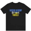 Hottest Russian Warship Go Fuck Yourself Ukraine Flag T-shirt