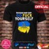 Hottest Snake flag russian warship go fuck your self New 2022 shirt