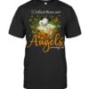 Snoopy I Believe There are Angels Among Us Shirt