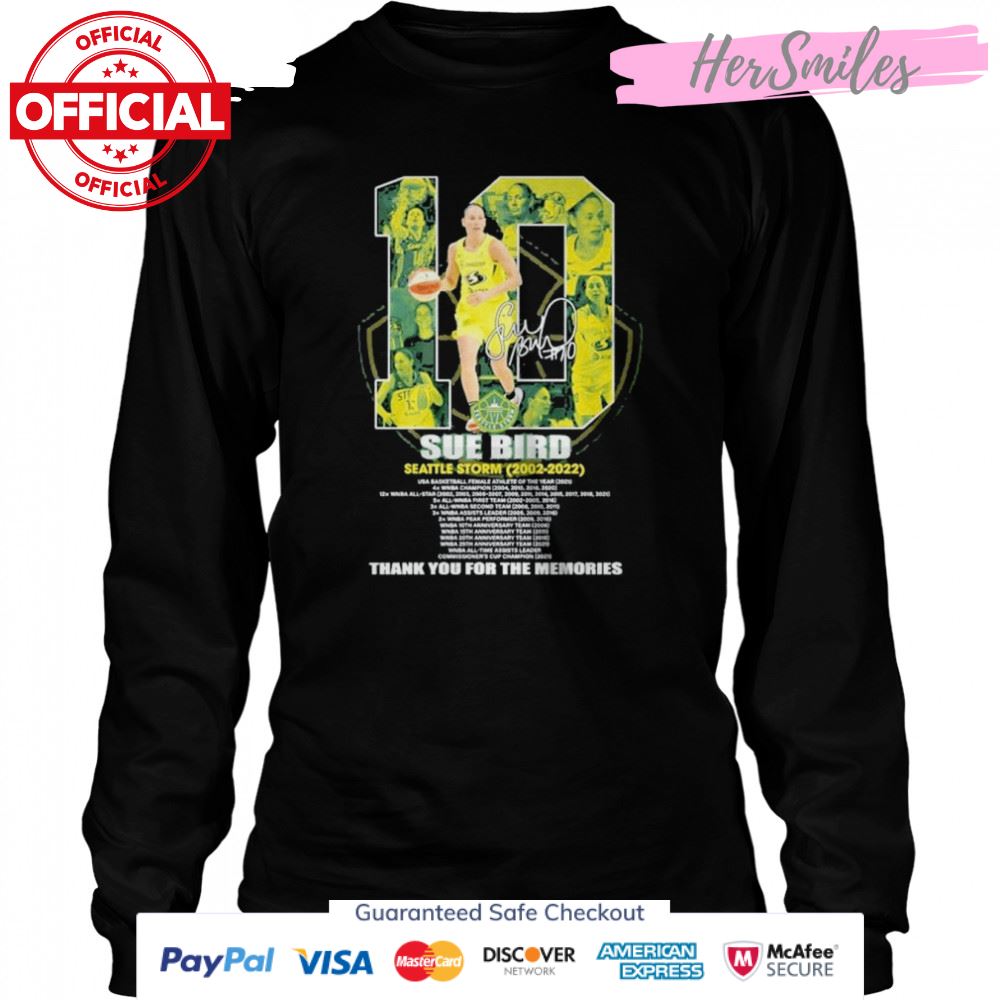 10 Sue Bird Seattle Storm 2002-2022 thank You for the memories signature shirt 10 Sue Bird Seattle Storm 2002-2022 thank You for the memories signature shirt