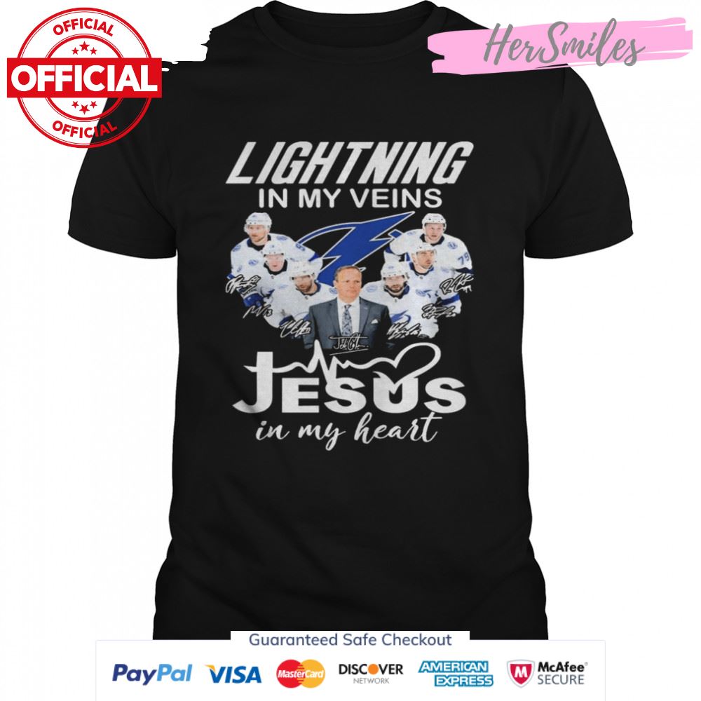 The Lightning Team In My Veins Jesus In My Hearts Signatures Shirt