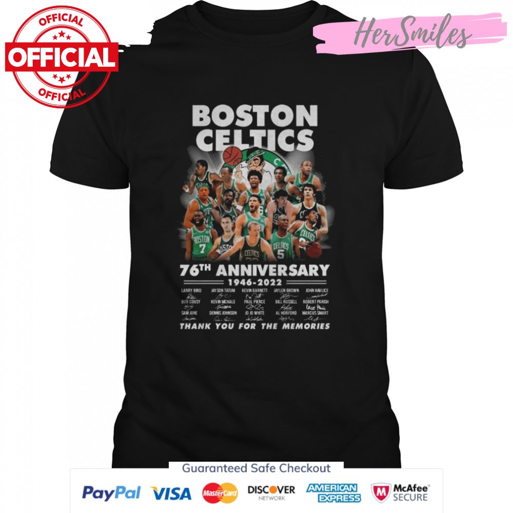 76th Anniversary Of Boston Celtics 1946 2022 Signatures Thank You For The Memories Shirt