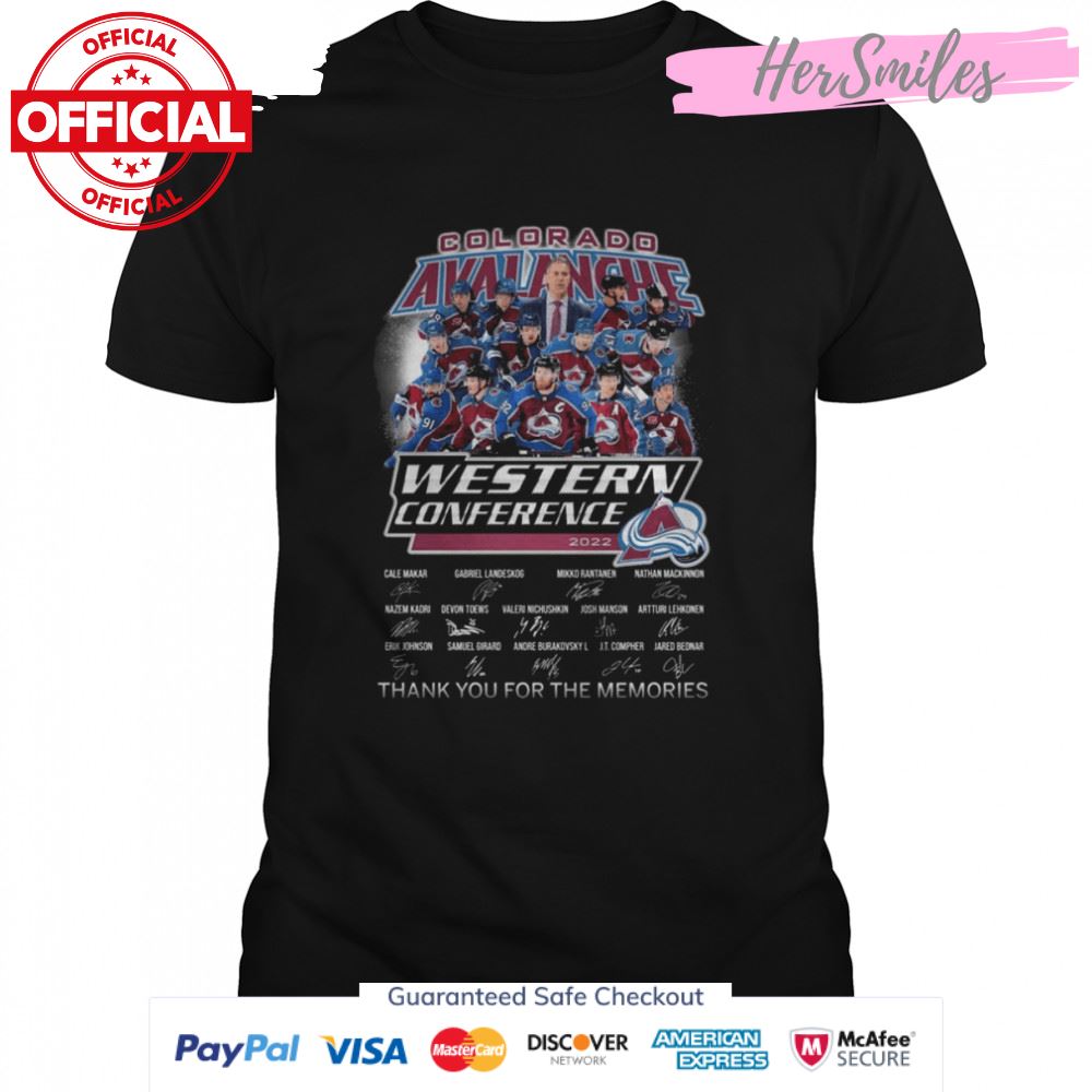 Colorado Avalanche NHL Western Conference 2022 Signatures Thank You For The Memories Shirt