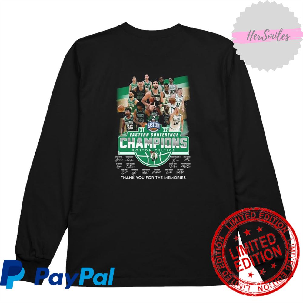 2021 2022 Eastern Conference Champions Boston Celtics Signatures Thank You For The Memories Shirt