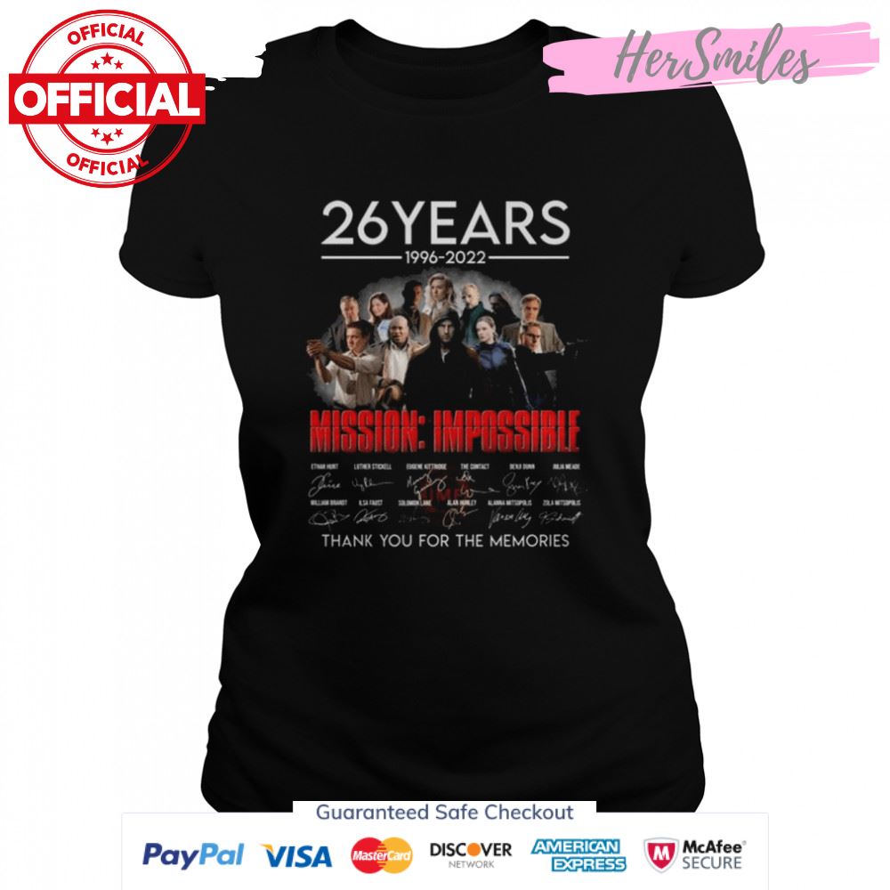 26 Years 1996 2022 Mission Impossible Signatures Thank You For The Memories Shirt