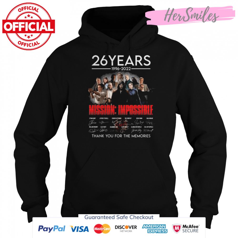 26 Years 1996 2022 Mission Impossible Signatures Thank You For The Memories Shirt 26 Years 1996 2022 Mission Impossible Signatures Thank You For The Memories Shirt