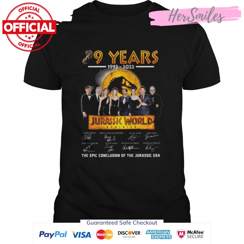 29 years 1993 2022 Jurassic World Dominion The epic conclusion of the Jurassic ERA signatures shirt