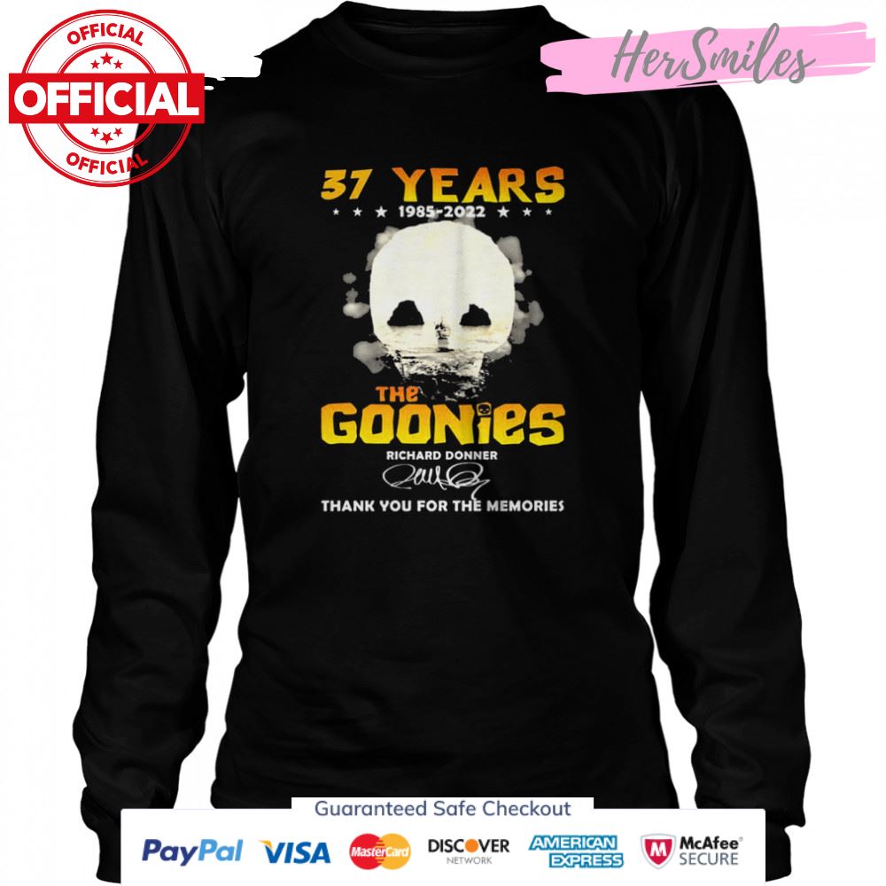 37 Years 1985 2022 The Goonies Richard Donner Signatures Thank You For The Memories Shirt 37 Years 1985 2022 The Goonies Richard Donner Signatures Thank You For The Memories Shirt