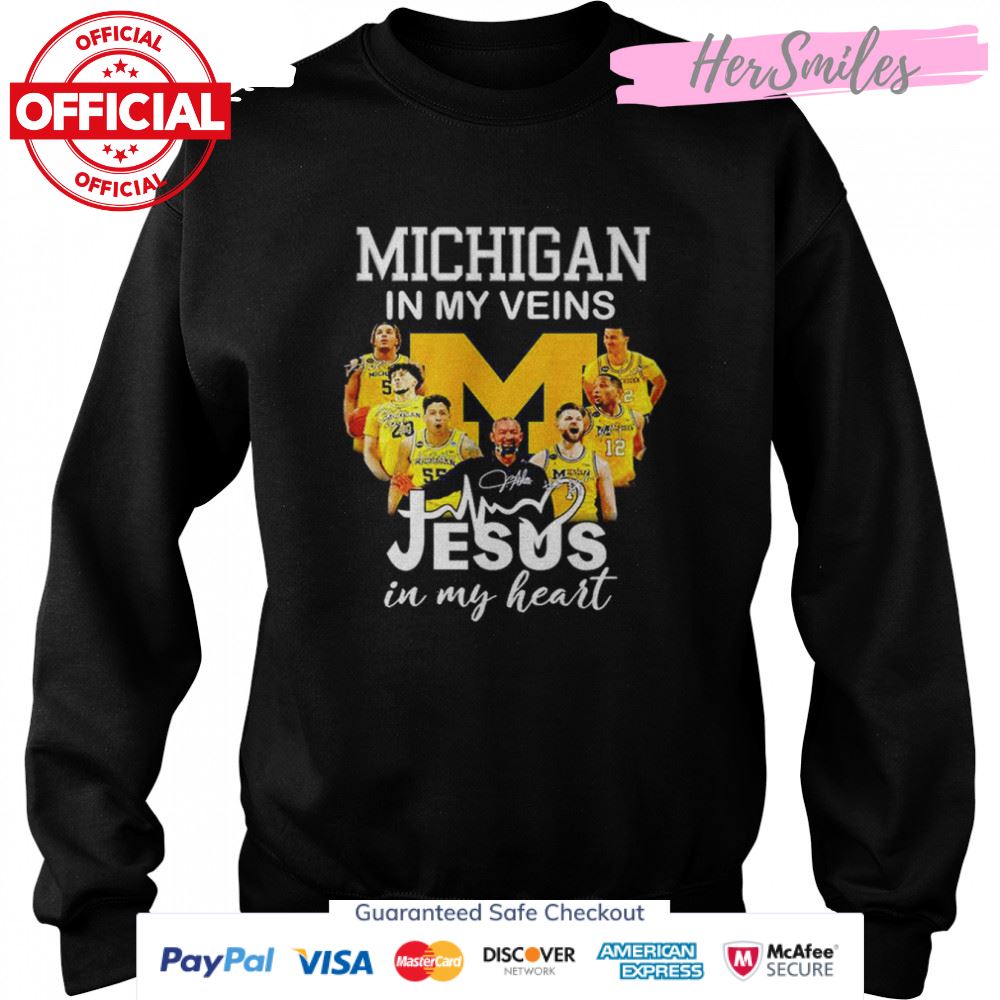 Michigan In My Veins Jesus In My Heart Signatures T-Shirt Michigan In My Veins Jesus In My Heart Signatures T-Shirt