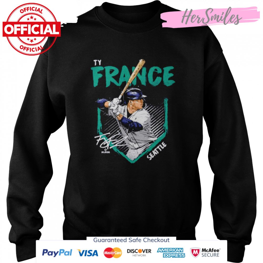 Ty France Seattle Baseball Signatures Shirt Ty France Seattle Baseball Signatures Shirt
