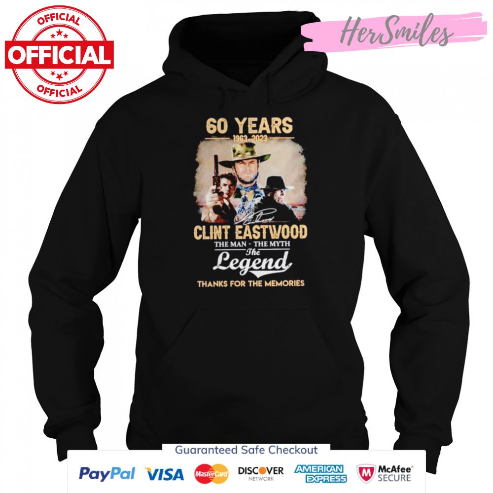 60 Years 1963-2023 Clint Eastwood The Man The Myth The Legend signature shirt 60 Years 1963-2023 Clint Eastwood The Man The Myth The Legend signature shirt