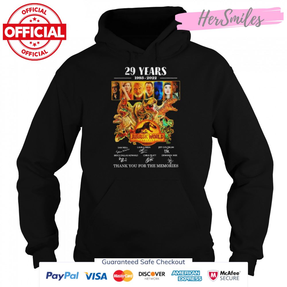 29 years 1993 2022 Jurassic World Dominion thank you for the memories signatures shirt 29 years 1993 2022 Jurassic World Dominion thank you for the memories signatures shirt