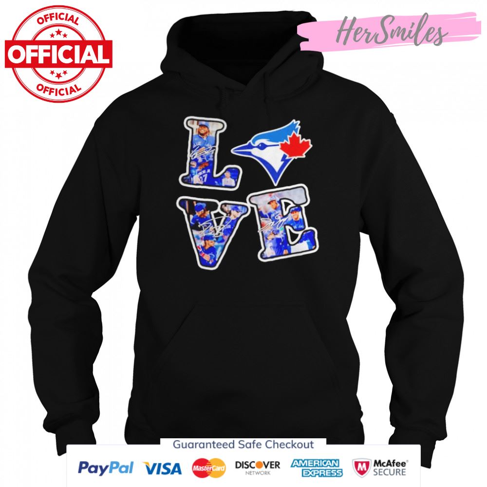 Love Toronto Blue Jays Players signatures shirt Love Toronto Blue Jays Players signatures shirt