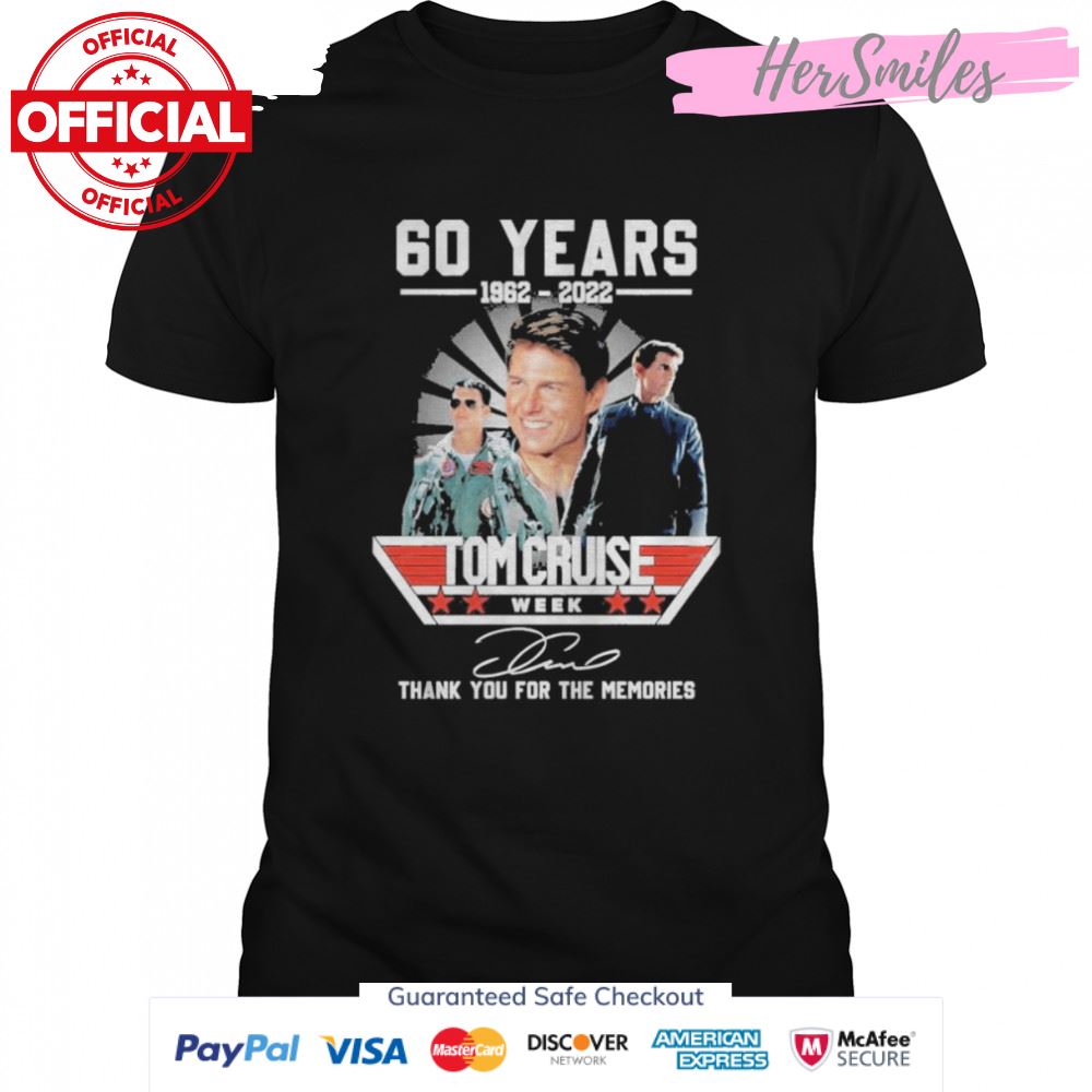 60 years 1962 2022 Tom Cruise Week signature thank you for the memories shirt
