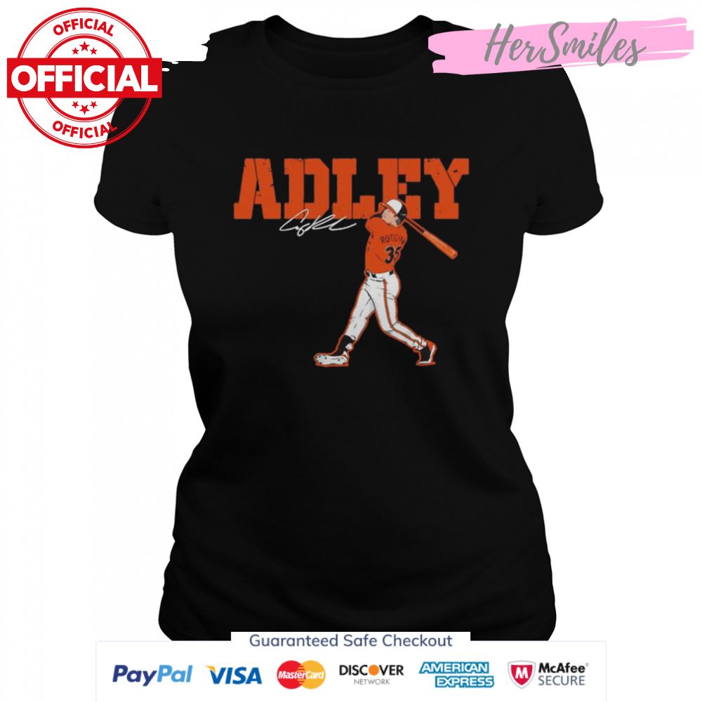 Adley Rutschman Baltimore Orioles Adley Swing signature shirt