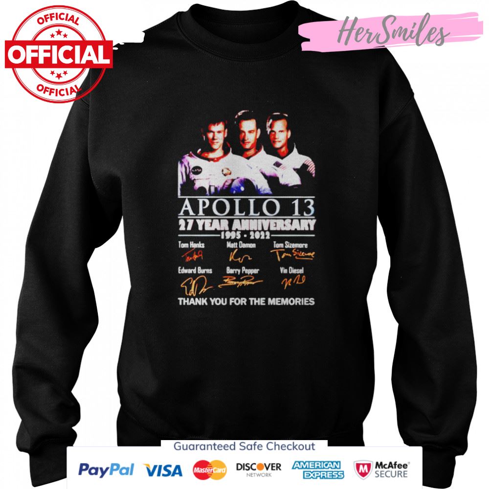 Apollo 13 27 year Anniversary 1995 2022 signatures shirt Apollo 13 27 year Anniversary 1995 2022 signatures shirt
