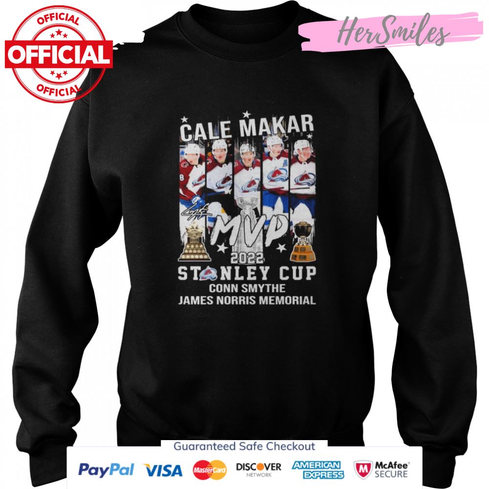 Cale Makar MVP 2022 Stanley Cup Conn Smythe James Norris Memorial Signature Shirt Cale Makar MVP 2022 Stanley Cup Conn Smythe James Norris Memorial Signature Shirt