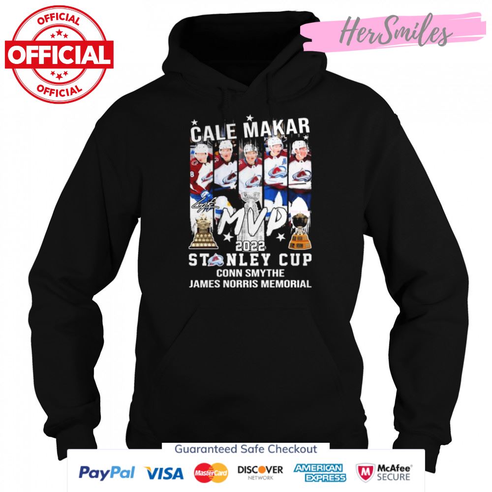 Cale Makar MVP 2022 Stanley Cup Conn Smythe James Norris Memorial Signature Shirt Cale Makar MVP 2022 Stanley Cup Conn Smythe James Norris Memorial Signature Shirt