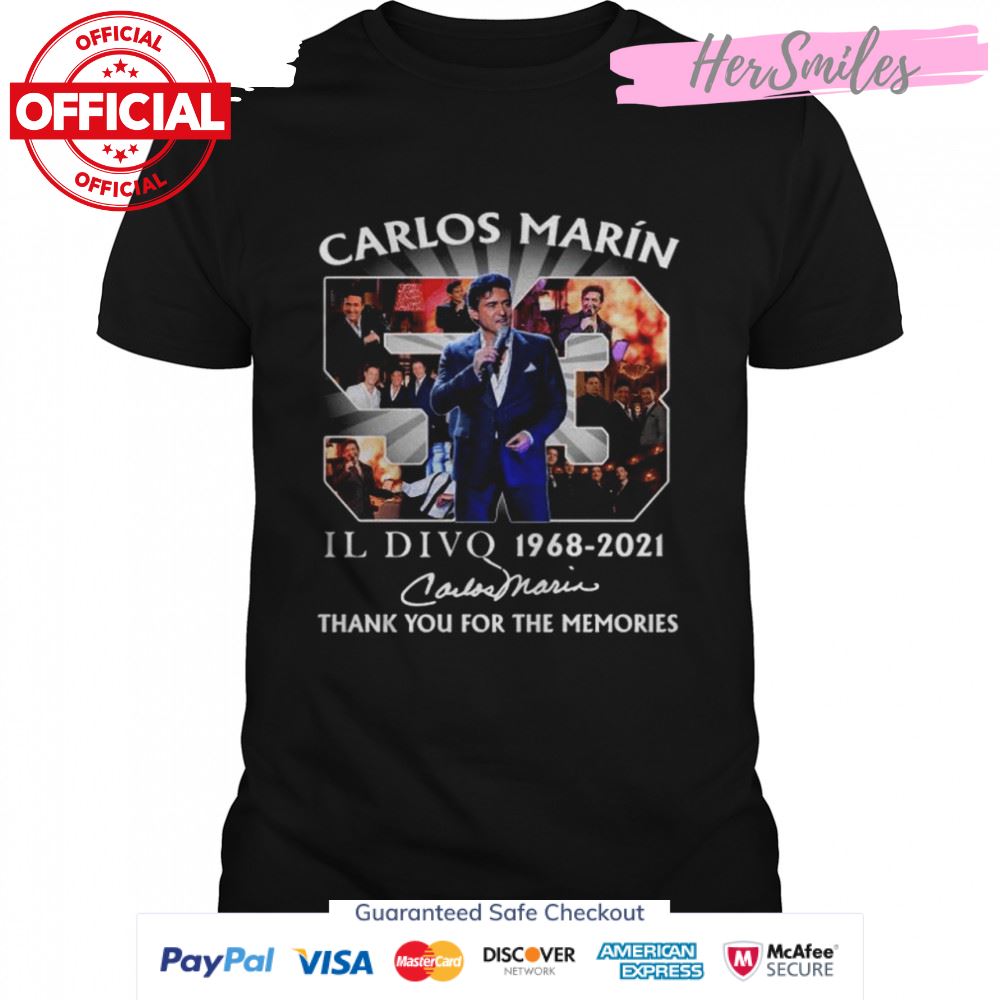 Carlos Marín Il Divo 53 Years Of 1968-2021 Thank You Memories signature Shirt