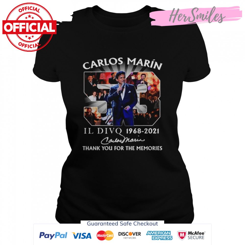 Carlos Marín Il Divo 53 Years Of 1968-2021 Thank You Memories signature Shirt