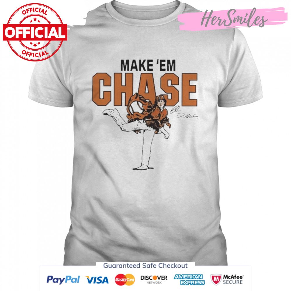 Chase Dollander Make ‘em Chase Signature 2022 Shirt