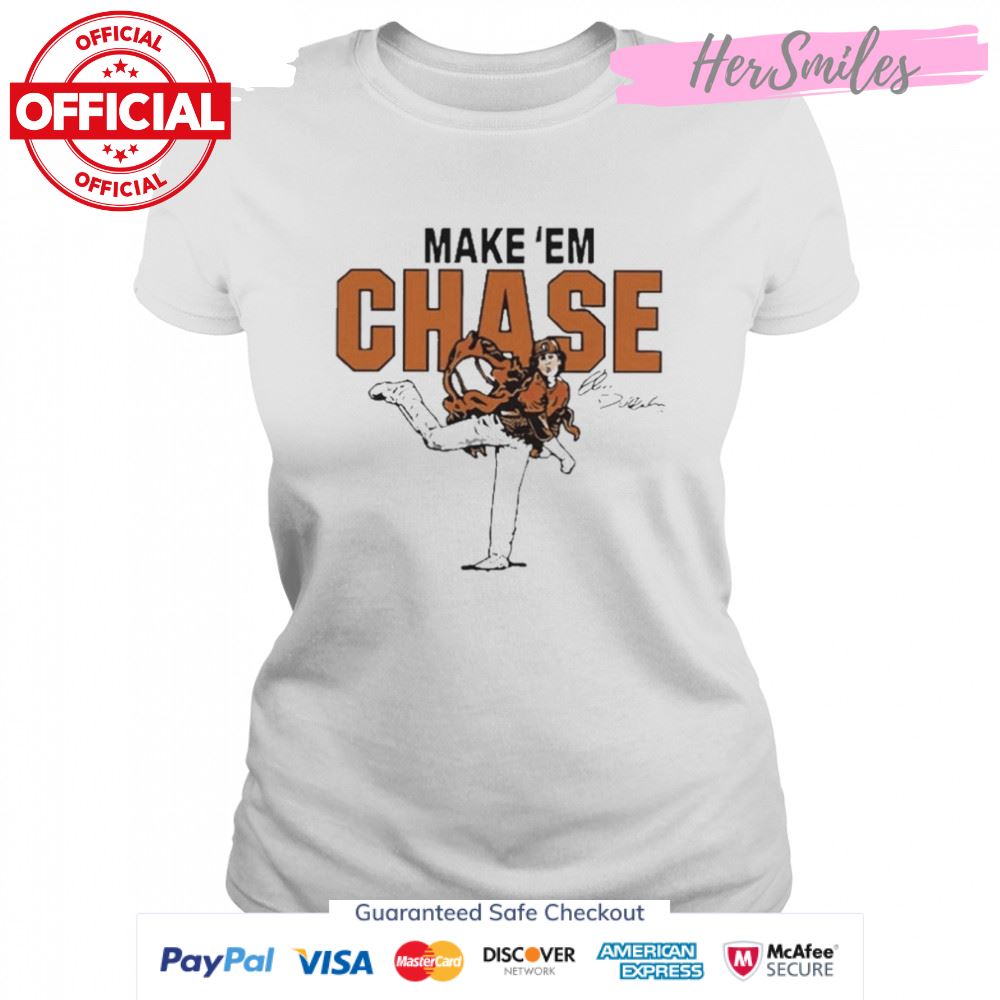 Chase Dollander Make ‘em Chase Signature 2022 Shirt