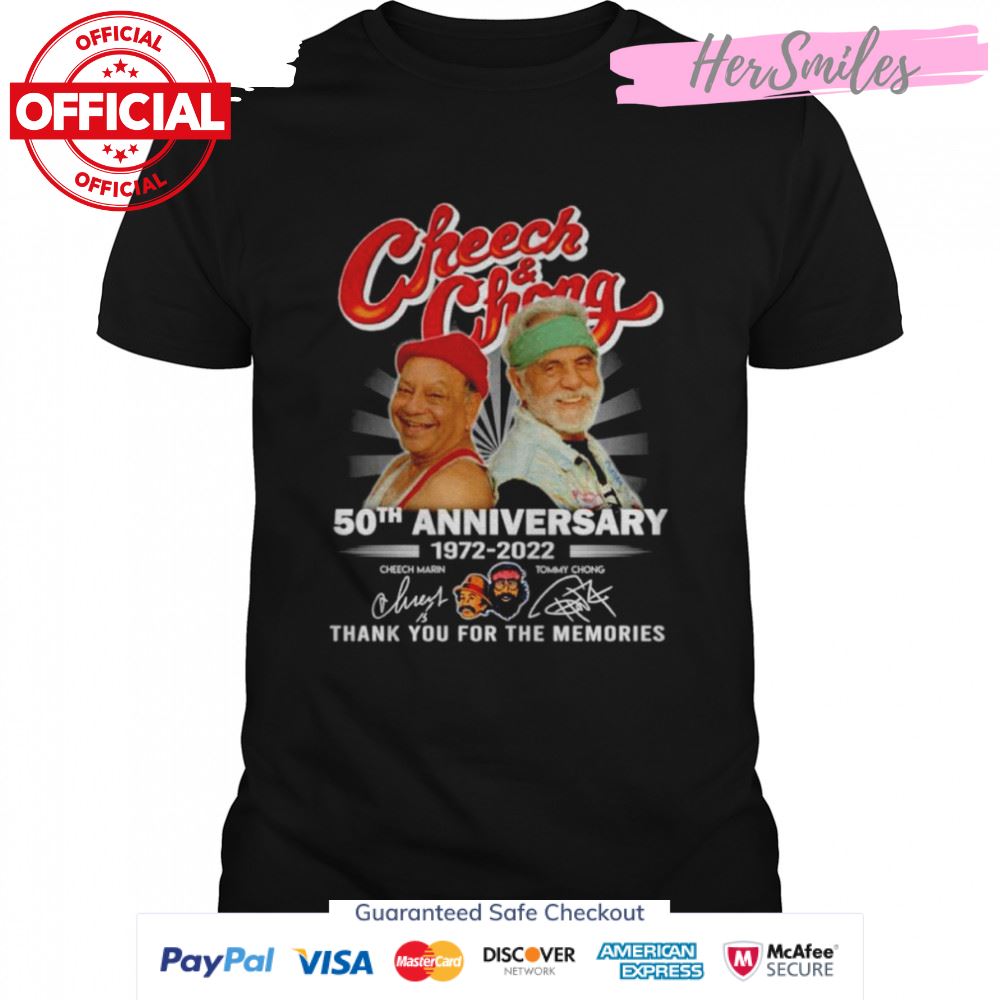 Cheech And Chong 50th Anniversary 1972-2022 Signatures Thank You For The Memories Shirt