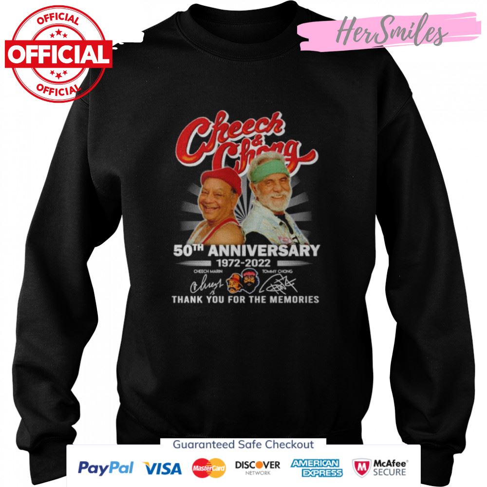 Cheech And Chong 50th Anniversary 1972-2022 Signatures Thank You For The Memories Shirt Cheech And Chong 50th Anniversary 1972-2022 Signatures Thank You For The Memories Shirt
