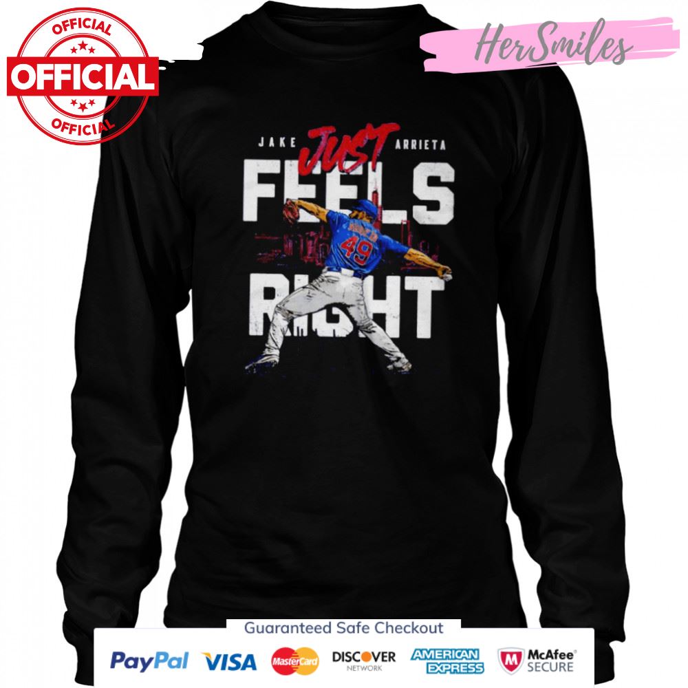Chicago Cubs Jake Arrieta just feels right signature shirt Chicago Cubs Jake Arrieta just feels right signature shirt