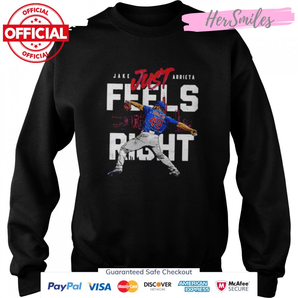 Chicago Cubs Jake Arrieta just feels right signature shirt Chicago Cubs Jake Arrieta just feels right signature shirt