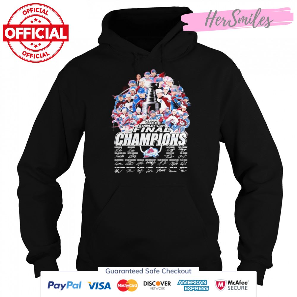 Colorado Avalanche 2022 Stanley Cup Final Champions Signatures Posters Shirt Colorado Avalanche 2022 Stanley Cup Final Champions Signatures Posters Shirt