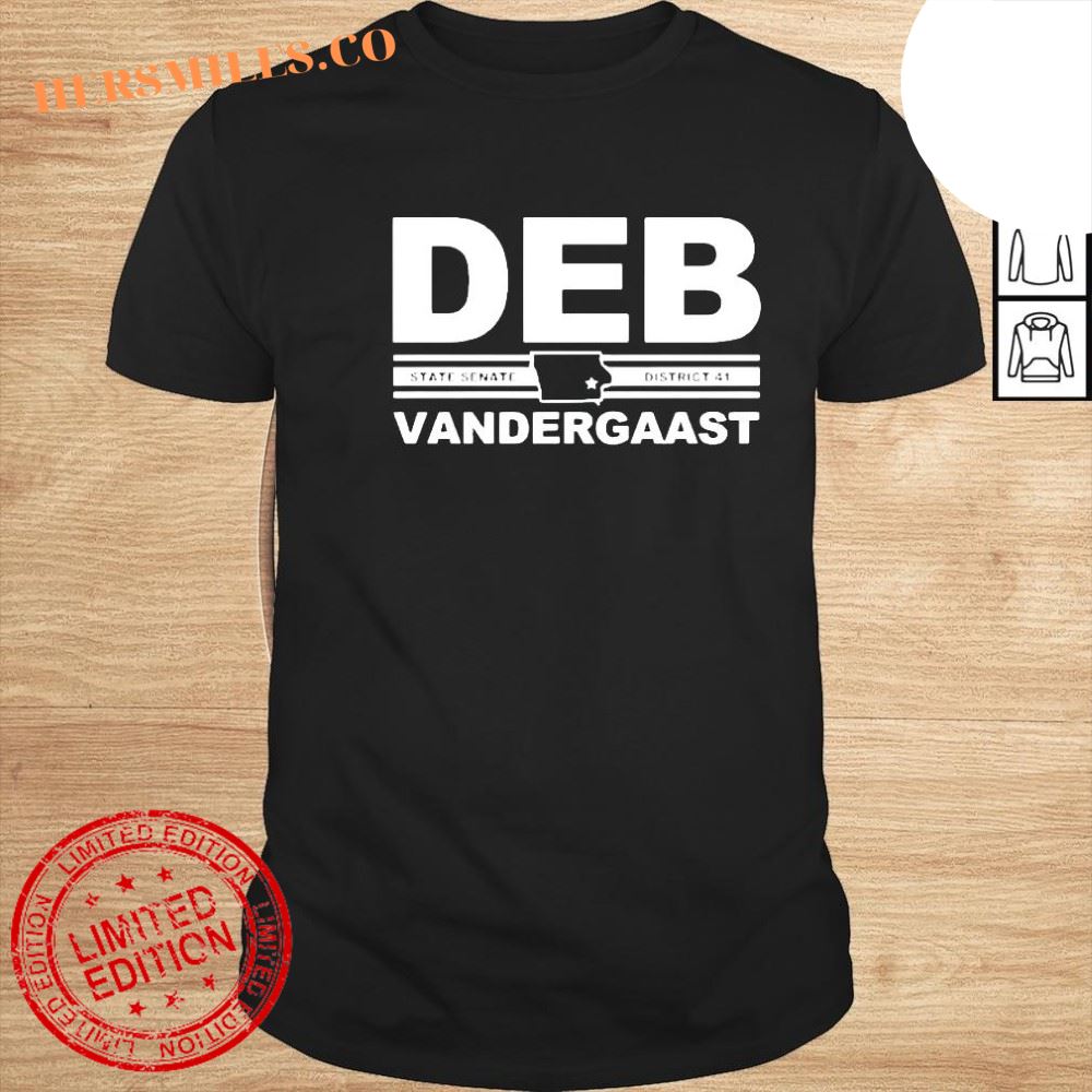 deb VanderGaast for Lowa Senate shirt
