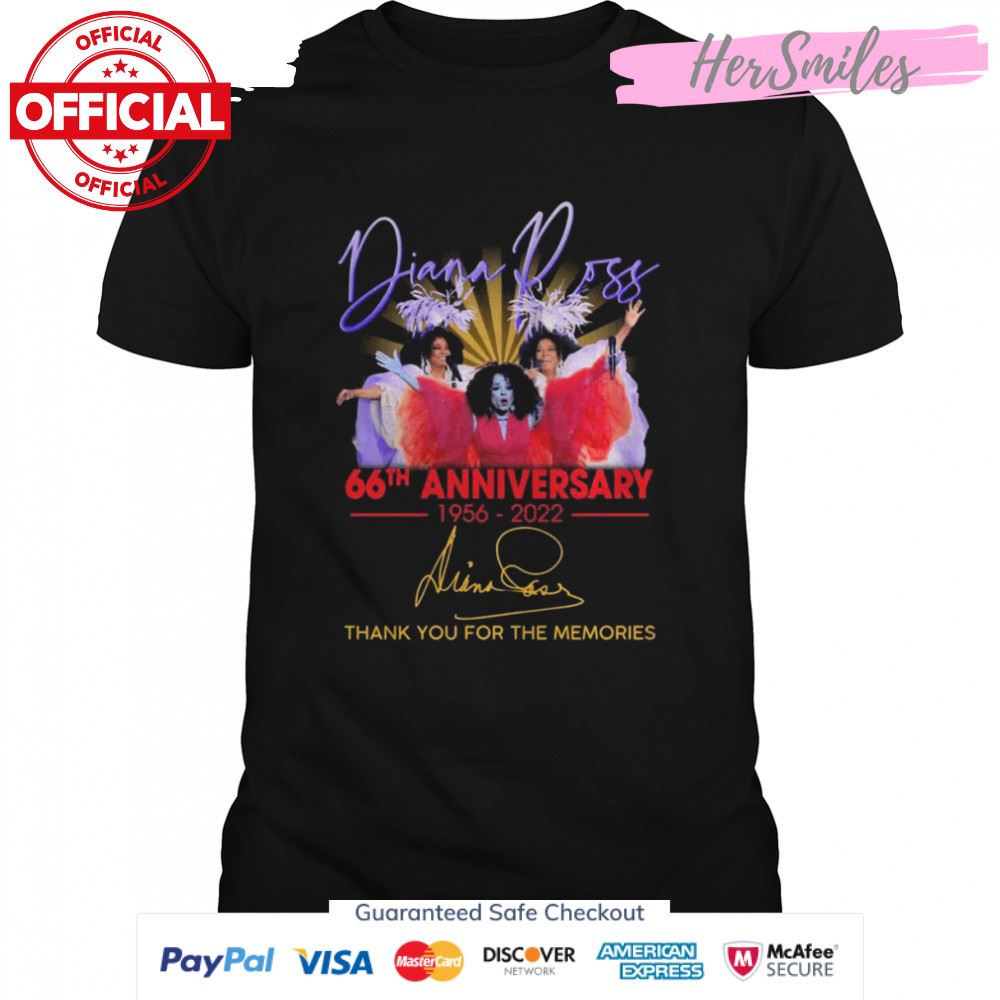 Diana Ross 66th Anniversary 1956-2022 Signatures Thank You For The Memories Shirt