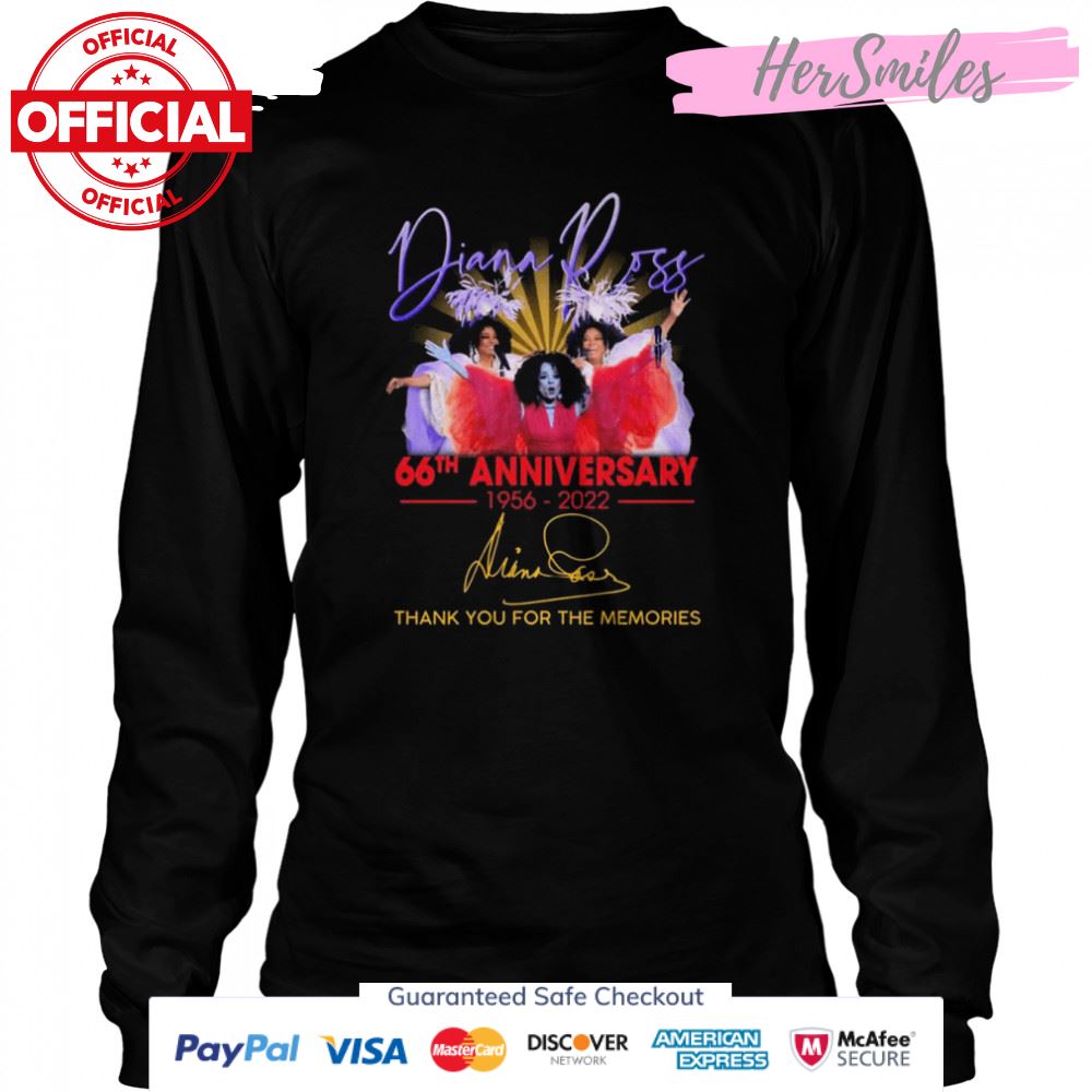 Diana Ross 66th Anniversary 1956-2022 Signatures Thank You For The Memories Shirt Diana Ross 66th Anniversary 1956-2022 Signatures Thank You For The Memories Shirt