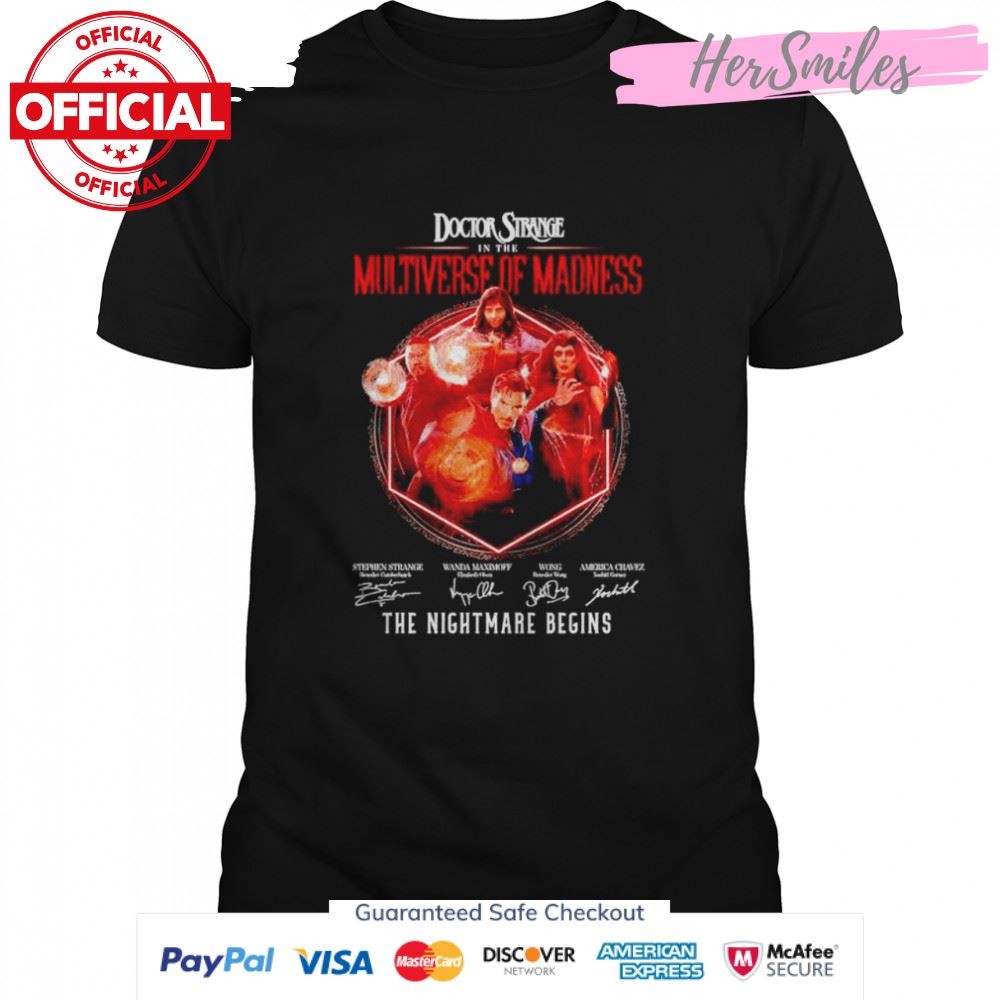 Doctor Strange in the Multiverse of Madness the nightmare begins signature shirt