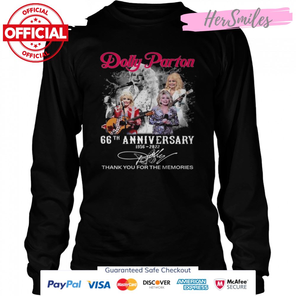 Dolly Parton 66th anniversary 1956 2022 thank you for the memories signature shirt Dolly Parton 66th anniversary 1956 2022 thank you for the memories signature shirt