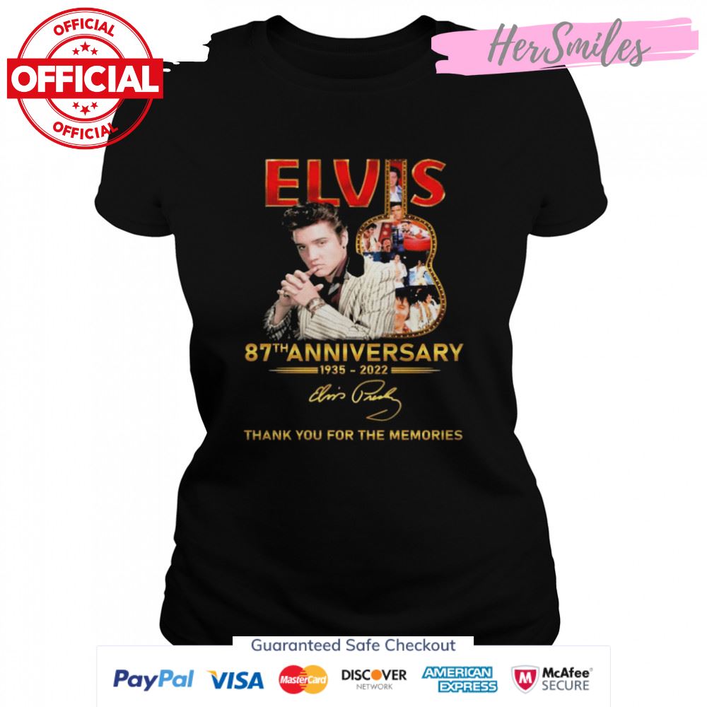 Elvis Presley Guitar Rock 87th Anniversary 1935-2022 Signature Thank You For The Memories Shirt