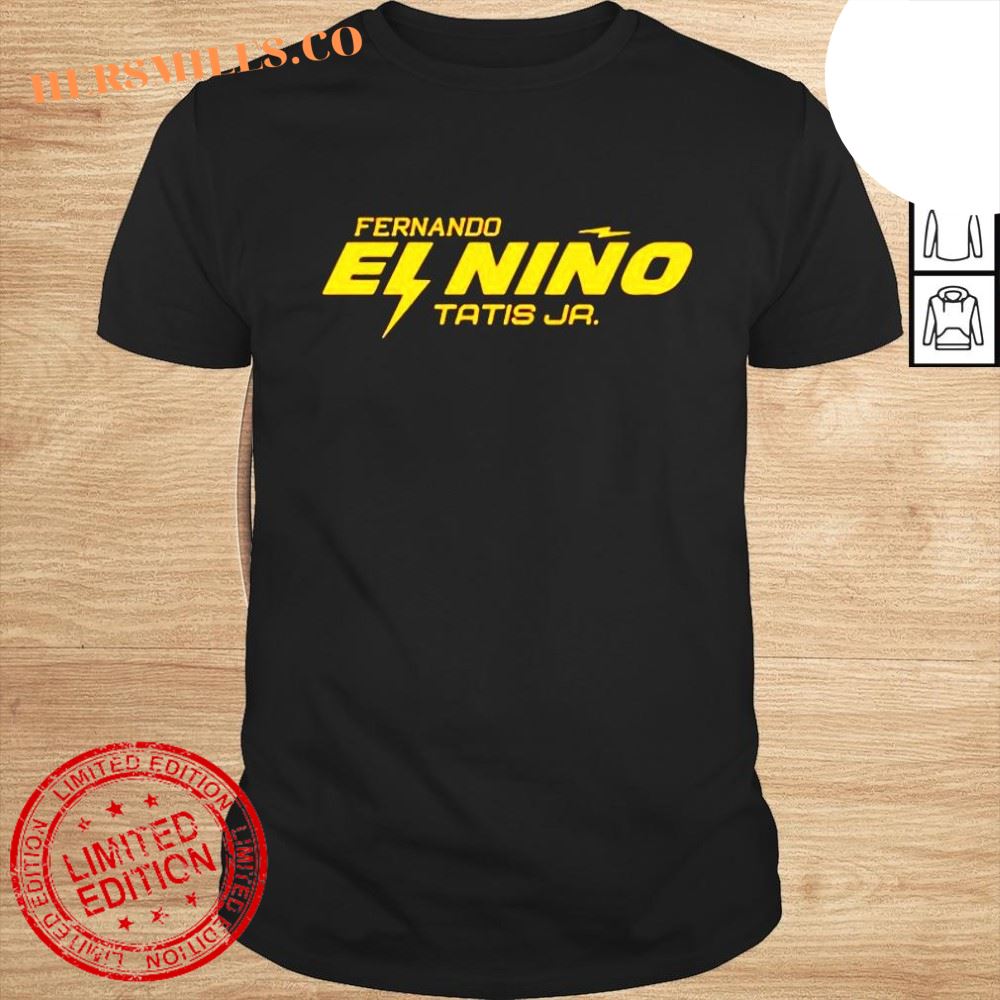 Fernando El Nino Tatis Jr shirt