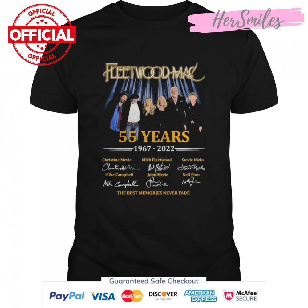 Fleetwood Mac 55 years 1967-2022 the best memories never fade signatures shirt