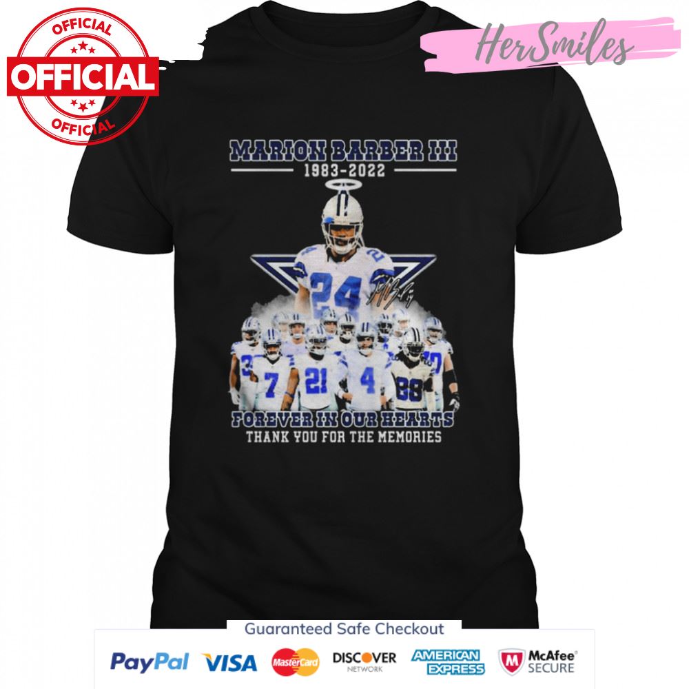 Forever In Our Hearts Marion Barber III 1983-2022 Signatures Thank You For The Memories Shirt