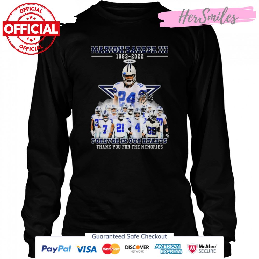 Forever In Our Hearts Marion Barber III 1983-2022 Signatures Thank You For The Memories Shirt Forever In Our Hearts Marion Barber III 1983-2022 Signatures Thank You For The Memories Shirt