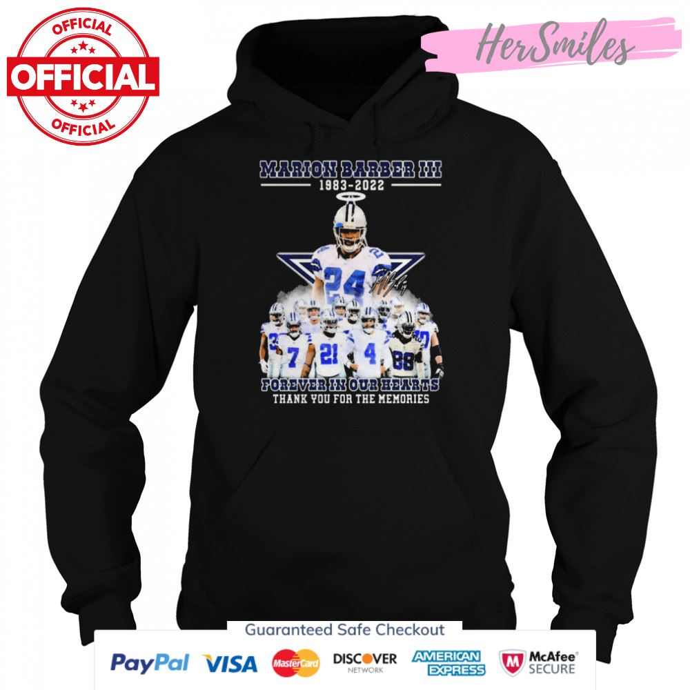Forever In Our Hearts Marion Barber III 1983-2022 Signatures Thank You For The Memories Shirt Forever In Our Hearts Marion Barber III 1983-2022 Signatures Thank You For The Memories Shirt