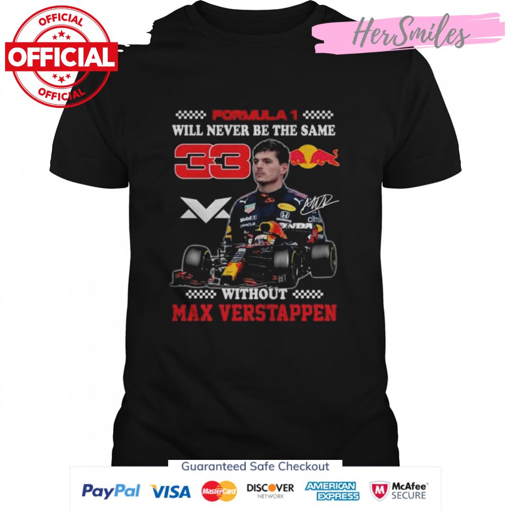 Formula 1 will never be the same without Max Verstappen signature shirt
