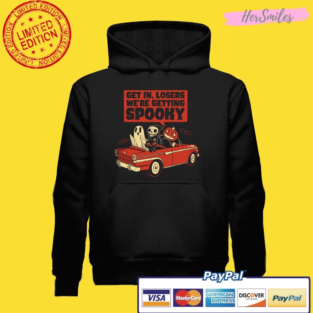 Get In Losers We’re Getting Spooky Halloween Unisex T-Shirt