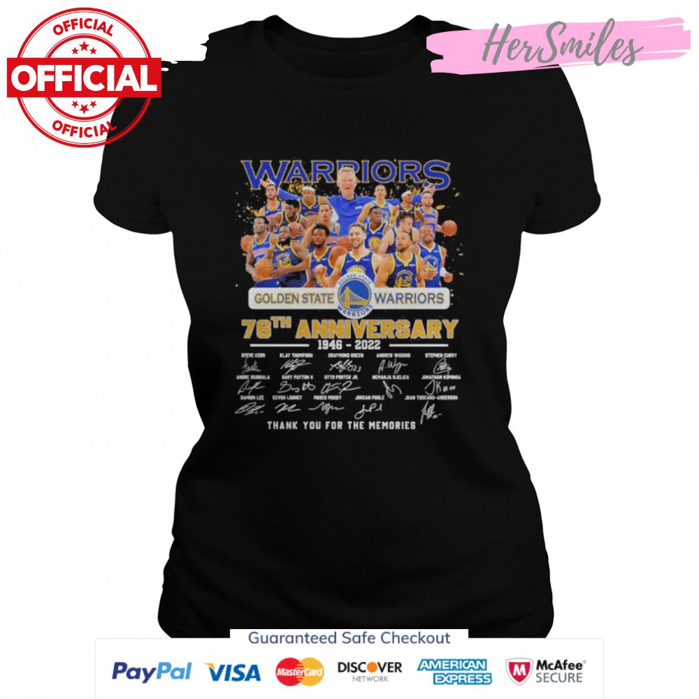 Golden State Warriors Team 76th anniversary 1946 2022 thank you for the memories signatures shirt